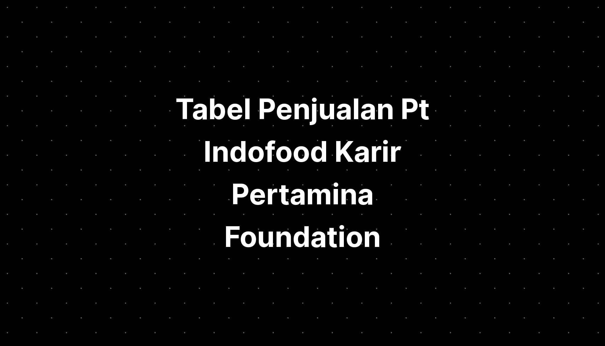 Pt Indofood Karir Homecare24 5348